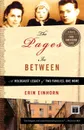 Pages in Between. A Holocaust Legacy of Two Families, One Home - Erin Einhorn