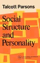 Social Structure & Person - Talcott Parsons