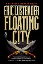 Floating City - Eric Van Lustbader