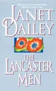 Lancaster Men - Janet Dailey