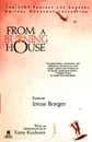 From a Burning House. The AIDS Project Los Angeles Writers Workshop Collection: The AIDS Project Los Angeles Writers Workshop Collection - 