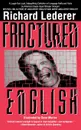 Fractured English - Richard Lederer