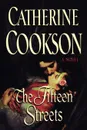 The Fifteen Streets - Catherine Cookson