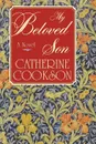 My Beloved Son - Catherine Cookson