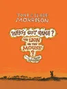 Lion or the Mouse? - Toni Morrison, Slade Morrison