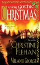 Very Gothic Christmas (Reissue) - Melanie George, Christine Feehan