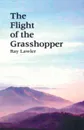 The Flight of the Grasshopper - Ray Lawler