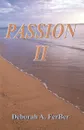 Passion II - Deborah Ferber