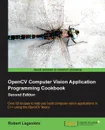 Opencv Computer Vision Application Programming Cookbook (2nd Edition) - J. Caro, Robert Laganiere