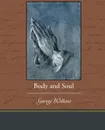 Body and Soul - George Wilkins