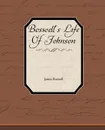 Boswell's Life of Johnson - James Boswell
