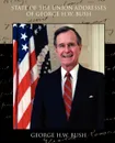 State of the Union Addresses of George H.W. Bush - George H.W. Bush