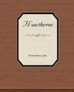 Hawthorne - Henry Jr. James
