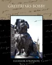 Greyfriars Bobby - Eleanor Atkinson