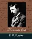 Howards End - M. Forster E. M. Forster, E. M. Forster