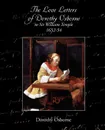 The Love Letters of Dorothy Osborne to Sir William Temple, 1652-54 - Edward Abbott Parry