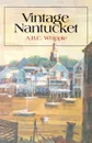 Vintage Nantucket - A B C Whipple