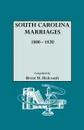 South Carolina Marriages, 1800-1820 - Brent Holcomb