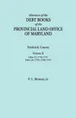 Abstracts of the Debt Books of the Provincial Land Office of Maryland. Frederick County, Volume II. Liber 22: 1756-1757; Liber 23: 1759, 1760, 1761 - Jr. Vernon L. Skinner