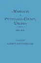 Marriages of Pittsylvania County, Virgina, 1806-1830 - Kathleen Booth Williams