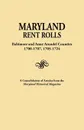 Maryland Rent Rolls. Baltimore and Anne Arundel Counties, 1700-1707, 1705-1724. A Consolidation of Articles from the Maryland Historical Magazine - Historical Magazine Maryland