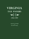 Virginia Tax Payers 1782-1787 - Augusta B. Fothergill, John M. Naugle