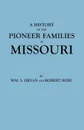 History of the Pioneer Families of Missouri - Wm S. Bryan, Robert Rose