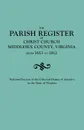 Parish Register of Christ Church, Middlesex County, Virginia, from 1653 to 1812 - National Society Of The Colonial Dames O, National Society Colonial Dames, National Society of the Co