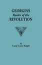 Georgia's Roster of the Revolution - Lucian Lamar Knight