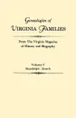 Genealogies of Virginia Families from The Virginia Magazine of History and Biography. In five volumes. Volume V. Randolph - Zouch - Virginia