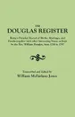 The Douglas Register. Being a Detailed Record of Births, Marriages, and Deaths Together with Interesting Notes, as Kept by the REV. William - William M. Jones, William Douglas