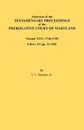 Abstracts of the Testamentary Proceedings of the Prerogative Court of Maryland. Volume XXV, 1746-1749. Liber. 32 (Pp. 32-256) - Vernon L. Jr. Skinner