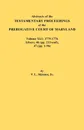 Abstracts of the Testamentary Proceedings of the Prerogative Court of Maryland. Volume XLI. 1775-1776, Libers: 46 (pp. 213-end), 47 (pp. 1-96) - Jr. Vernon L. Skinner
