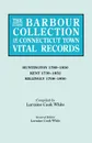 The Barbour Collection of Connecticut Town Vital Records. Volume 20. Huntington 1789-1850, Kent 1739-1852, Killingly 1708-1850 - Lorraine Cook White