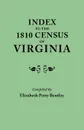 Index to the 1810 Census of Virginia - Elizabeth Petty Bentley