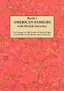 Burke's American Famiies with British Ancestry - Bernard Burke, John Bernard Burke