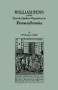 William Penn and the Dutch Quaker Migration to Pennsylvania - William Isaac Hull