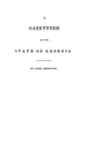 A Gazetteer of the State of Georgia - Adiel Sherwood