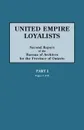 United Empire Loyalists. Enquiry Into the Losses and Services in Consequence of Their Loyalty. Evidence in the Canadian Claims. Second Report of the B - Alexander Mrs Fraser