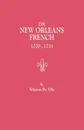 The New Orleans French, 1720-1733 - Winston De Ville