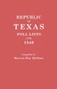 Republic of Texas. Poll Lists for 1846 - Marion Day Mullins