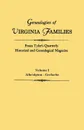 Genealogies of Virginia Families from Tyler's Quarterly Historical and Genealogical Magazine. In Four Volumes. Volume I. Albridgton - Gerlache - Virginia
