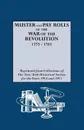 Muster and Pay Rolls of the War of the Revolution, 1775-1783 - New York State