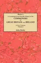 A Genealogical and Heraldic History of the Commoners of Great Britain and Ireland. In Four Volumes. Volume I - John Burke