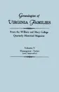 Genealogies of Virginia Families from the William and Mary College Quarterly Historical Magazine In Five Volumes  Volume V. Thompson  -Yates (and Appendix) - Virginia