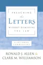 Preaching the Letters without Dismissing the Law - Ronald j. Allen