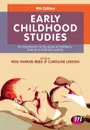 Early Childhood Studies - Rod Parker-Rees, Caroline Leeson