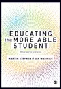 Educating the More Able Student - Martin Stephen, Ian Warwick