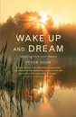 Wake Up and Dream - Peter Shaw