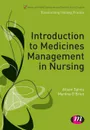 Introduction to Medicines Management in Nursing - Alison Spires, Martina O'Brien, Kirsty Andrews